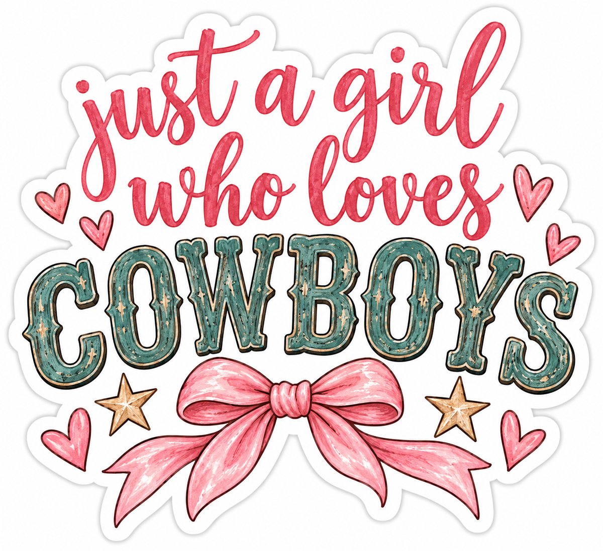 Just a Girl Who Loves Cowboys
